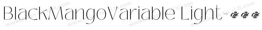 BlackMangoVariable Light字体转换